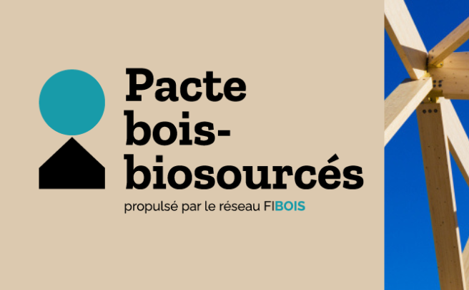 Pacte bois biosourcé - Bati-Savoie Léman