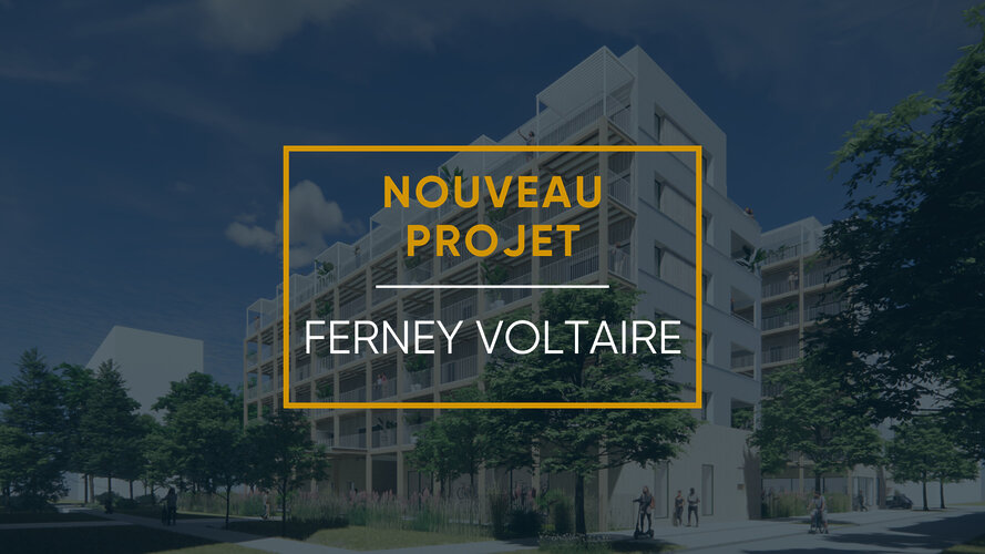 Actualité Un projet ambitieux à Ferney Voltaire !